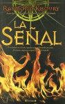 La Senal - Raymond Khoury