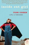 Inside Out Girl - Tish Cohen