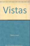 Vistas: Introduccion a la lengua espanola - Workbook/Video Manual - Donley Blanco