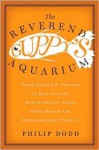 The Reverend Guppy's Aquarium: From Joseph Frisbie to Roy Jacuzzi, How Everyday Items Were Named for Extraordinary People - Philip Dodd