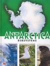 Antarctica: Ecosystems - Greg Reid