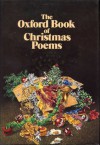 The Oxford Book Of Christmas Poems - Michael Harrison, Christopher Stuart-Clark