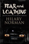 Fear and Loathing - Hilary Norman