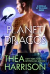 Planet Dragos - Thea Harrison