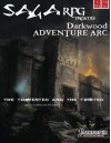 The Tormented and the Twisted: Darkwood Adventure Arc #2 (Volume 2) - Lars Lundberg, Lars Lundberg, Curtis Edwards, Curtis Edwards, Jesse Angle, Ovidiu Dascalu, Hillary Wilson, Raymond Gaustadnes, Phill Lundberg, Nick Johnson