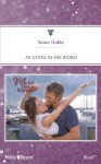 Mills & Boon : As Good As His Word (More than Friends) - Susan Gable