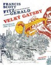 Velký Gatsby - F. Scott Fitzgerald, Jiří Šlitr, Lubomír Dorůžka