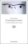 Il cromosoma Calcutta - Amitav Ghosh, Anna Nadotti