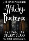 Witchy Business - Eve Paludan