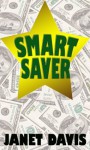 Smart Saver - Janet Davis