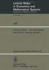 Supercritical Wing Sections II: A Handbook (Lecture Notes in Economics and Mathematical Systems) - F. Bauer, P. Garabedian, D. Korn, A. Jameson