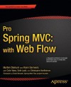 Pro Spring MVC: With Web Flow - Marten Deinum