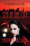 Syn in the City (A Synemancer Novel) - Mertianna Georgia