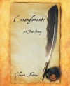 Entanglement: A True Story - Claire Thomas