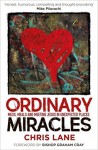 Ordinary Miracles: Mess, Meals and Meeting Jesus in Unexpected Places - Chris Lane