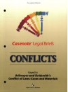 Casenote Legal Briefs: Conflicts, Keyed to Brilmayer & Goldsmith, 5th Ed. - Casenote Legal Briefs, Aspen Law & Business