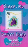 Sleep, My Sweet Baby : A Lullaby - Dolly, Mario Balestrieri