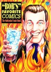 Bob's Favorite Comics: The SubGenius Comic Book, No. 1 - Ivan Stang