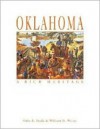 Oklahoma: A Rich Heritage - Odie B. Faulk, William D. Welge