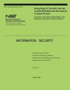 Integrating It Security Into the Capital Planning and Investment Control Process - National Institute of Standards and Tech