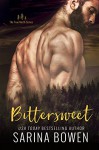 Bittersweet (True North Book 1) - Sarina Bowen