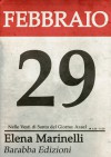 Febbraio 29 - Elena Marinelli, Azael, Tostoini