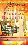 Prodigal Daughter - Patricia Davids