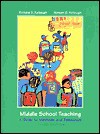 Middle School Teaching: A Guide to Methods and Resources - Richard D. Kellough, Noreen G. Kellough