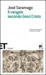 Il vangelo secondo Gesù Cristo - José Saramago, Rita Desti