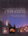 Complete And Easy Guide To Stargazing - Pat Price