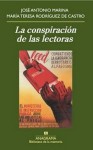 La conspiración de las lectoras - José Antonio Marina, María Teresa Rodríguez de Castro