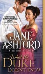 What the Duke Doesn't Know - Jane Ashford