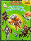 Super libro de calcomanias: Aventuras asombrosas: Super Sticker Book: Awesome Adventures, Spanish-Language Edition - Editors of Silver Dolphin en Espanol, Editors of Silver Dolphin en Espanol