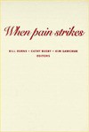 When Pain Strikes - Bill Burns