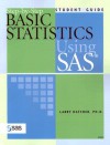 Step-By-Step Basic Statistics Using SAS - Larry Hatcher