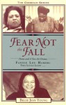 Fear Not the Fall/Fannie Lou Hamer: This Little Light - Billie Jean Young