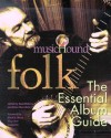 Music Hound Folk: The Essential Album Guide - Neal Walters, Brian Mansfield