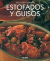 Estofados y guisos - Murdoch Books, Ana Maria Perez, Clara Serrano Perez