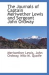 The Journals of Captain Meriwether Lewis and Sergeant John Ordway - Meriwether Lewis