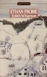 Ethan Frome - Cynthia Griffin Wolff, Edith Wharton