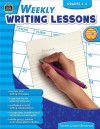 Weekly Writing Lessons Grades 3-4 - Sandra Cook, Helen Leon