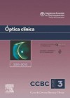 Óptica clínica. 2011-2012: Sección 3 (Spanish Edition) - American Academy of Ophthalmology, Neal H Atebara