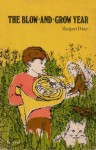 The Blow-and-Grow Year - Margaret Potter