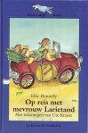 Op reis met mevrouw Larietand - Elfie Donnelly, Ute Krause, Henk Hokke