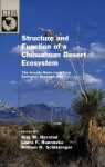 Structure and Function of a Chihuahuan Desert Ecosystem: The Jornada Basin Long-Term Ecological Research Site - William H. Schlesinger