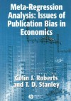 Meta-Regression Analysis: Issues of Publication Bias in Economics - Colin J. Roberts, Colin Roberts