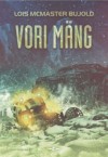 Vori mäng (Vorkosigan Saga, #6) - Lois McMaster Bujold, Allan Eichenbaum, Toomas Niklus