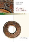 Norsk historie 1300-1625: eit rike tek form - Geir Atle Ersland, Hilde Sandvik