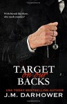 Target on Our Backs (Monster in His Eyes) (Volume 3) - J.M. Darhower