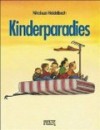 Kinderparadies - Nikolaus Heidelbach